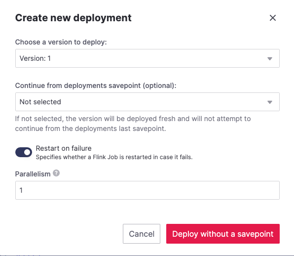 Detail of the new deployment screen showing the default version, savepoint and parallelism parameters